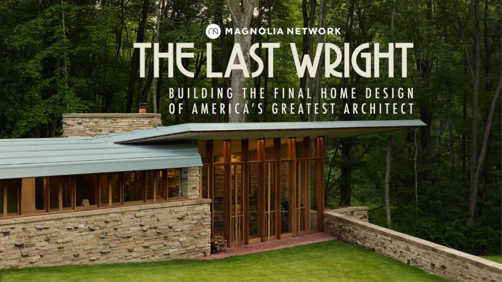 The Last Wright documentary poster with a picture of a Frank Lloyd Wright home in the background